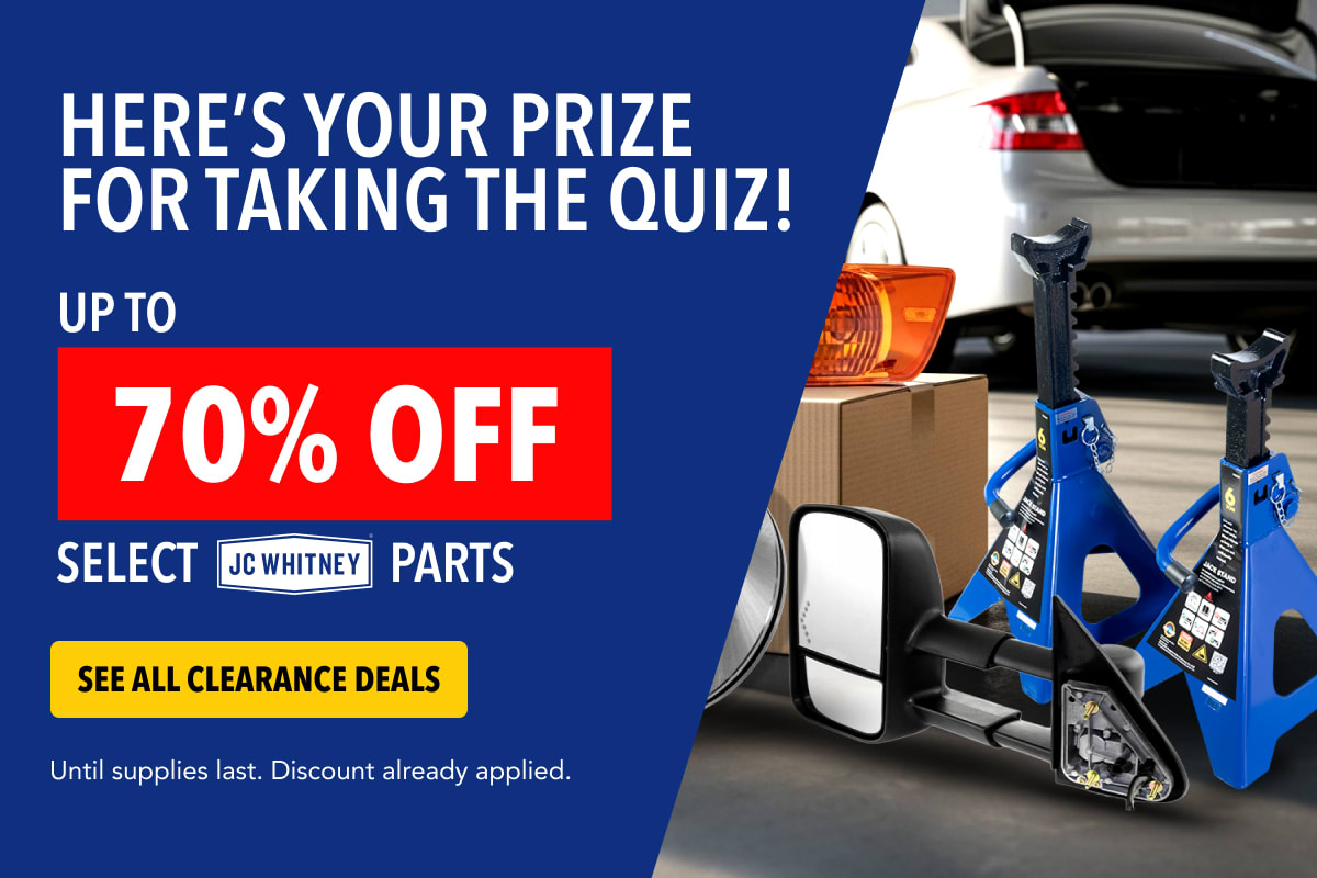 Up to 70% Select JC Whitney Parts. Shop Clearance Deals