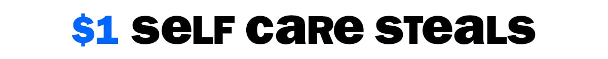 $1 self care steals