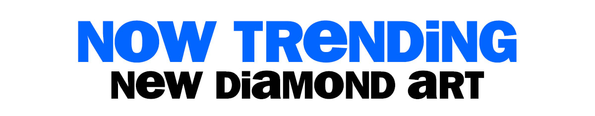 now trending-new diamond art