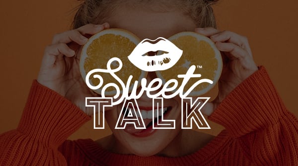 Sweet Talk