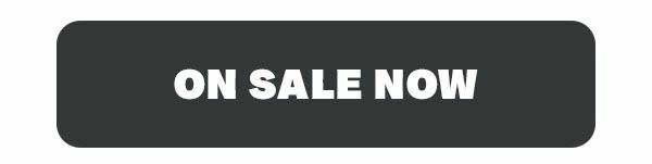 On Sale Now