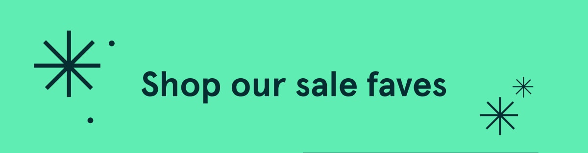 Shop our sale faves