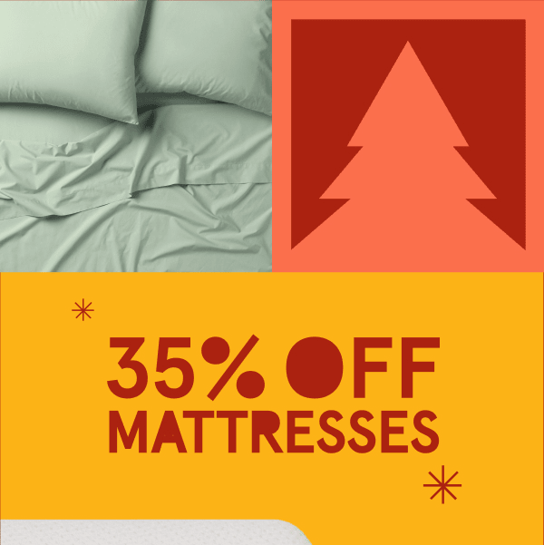 35% Off Mattresses