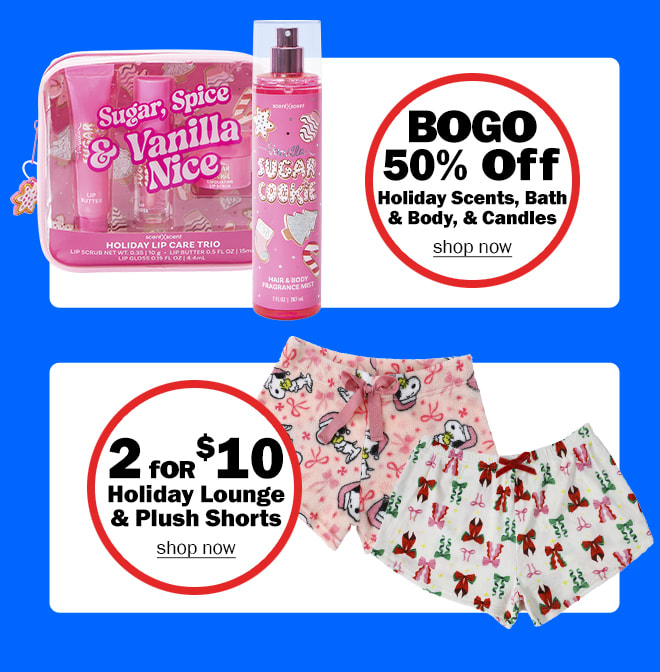 bogo 50% off holiday scents and more | 2 for $10 lounge