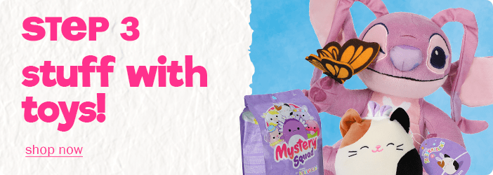 step 3: stuff with toys!