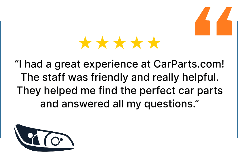 I had a great experience at CarParts.com