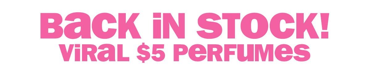 bqack in stock! viral $5 perfumes