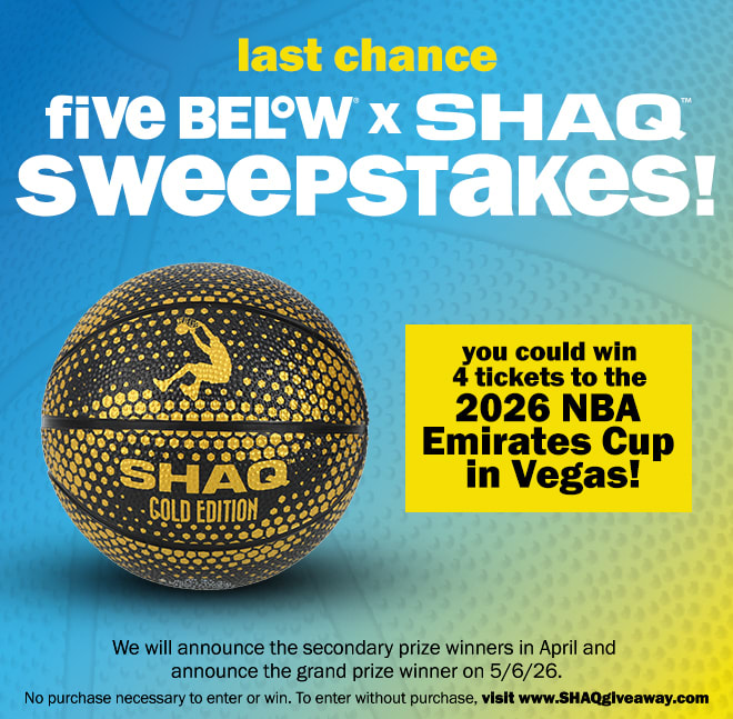 five below x Shaq sweepstakes! get your ball + chance to win!