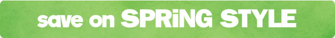 save on spring style!
