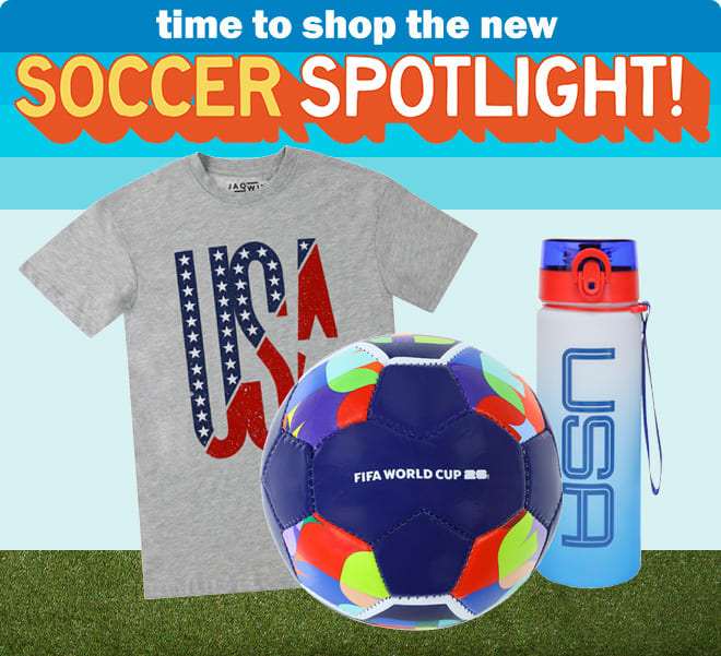 time to shop the new soccer spotlight!