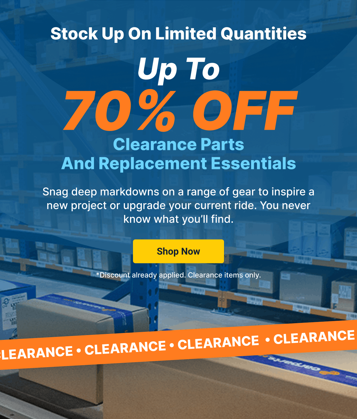 Stock Up On Limited Quantities Up To 70% OFF | Clearance Parts and Replacement Essentials