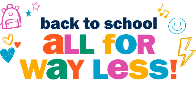 back to school all for way less!