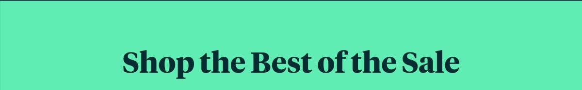 Shop the Best of the Sale