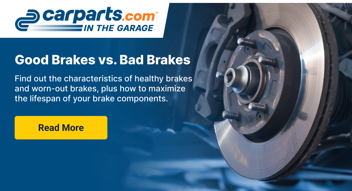 Good Brakes vs Bad Brakes