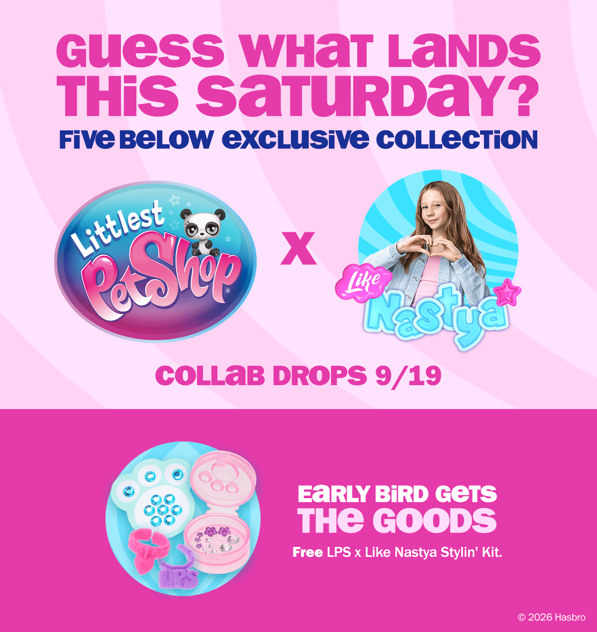 Five Below exclusive collection - Littlest Pet Shop x Like Nastya