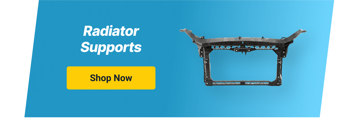 Radiator Supports