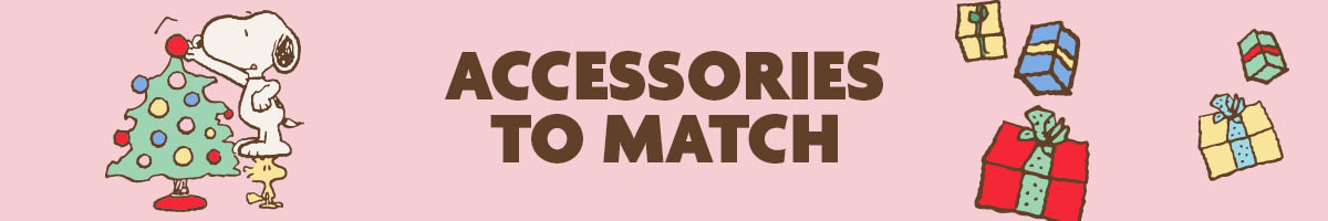 Accessories to match