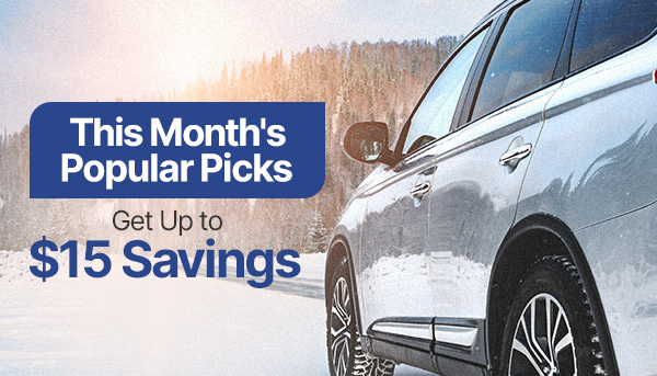This Month's Popular Picks - Get Up to $15 Savings