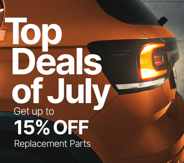 Top Deals Of July - Get up to 15% OFF Replacement Parts