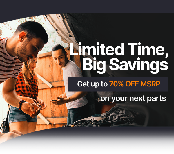 Limited Time, Big Savings - Up to 70% OFF MSRP